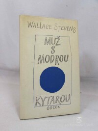 Stevens, Wallace, Muž s modrou kytarou, 1973