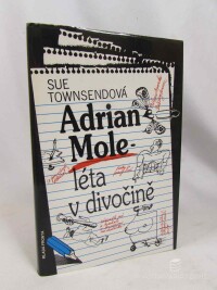 Townsendová, Sue, Adrian Mole - léta v divočině, 1995
