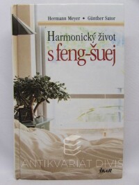 Sator, Günther, Meyer, Hermann, Harmonický život s feng-šuej, 2004