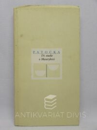 Patočka, Jan, Tři studie o Masarykovi, 1991