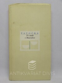 Patočka, Jan, Tři studie o Masarykovi, 1991