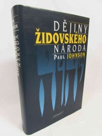 Johnson, Paul, Dějiny židovského národa, 1995
