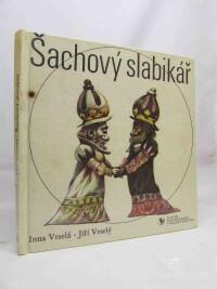 Veselá, Inna, Veselý, Jiří, Šachový slabikář, 1974