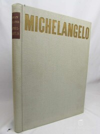 Rolland, Romain, Michelangelo Buonarroti, 1947
