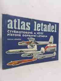 Němeček, Václav, Atlas letadel: Čtyřmotorová a větší pístová dopravní letadla, 1980