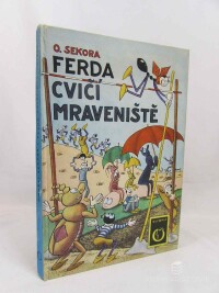 Sekora, Ondřej, Ferda cvičí mraveniště, 1978