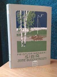 Nansen, Fridtjof, Sibiř, země budoucnosti, 0