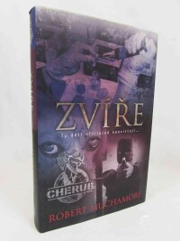 Muchamore, Robert, Zvíře, 2009
