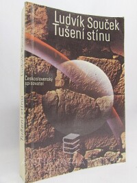 Souček, Ludvík, Tušení stínu, 1983