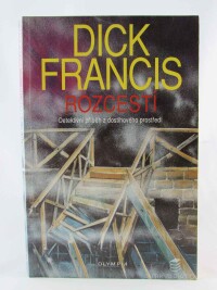 Francis, Dick, Rozcestí, 2013