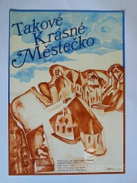 Heřmanská, Eva, Takové krásné městečko, 1980