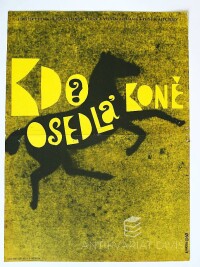 Hilmar, Jiří, Kdo osedlá koně?, 1965