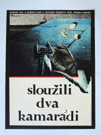 Hlaváček, Miroslav, Sloužili dva kamarádi, 1975