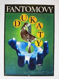 Jaroš, Alexej, Fantomovy dukáty, 1977