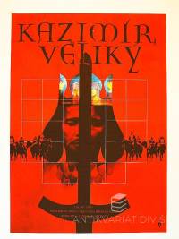 Vlachová, Renáta, Kazimír Veliký, 1977