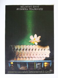 Vyleťal, Josef, Milostný život Budimíra Trajkoviče, 1978