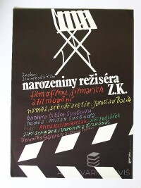 Weber, Jan, Narozeniny režiséra Z.K., 1987