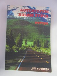Svoboda, Jiří, Autostopem kolem světa 1 - Evropa, 1997
