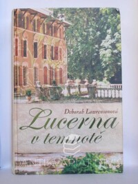 Lawrensonová, Deborah, Lucerna v temnotě, 2012