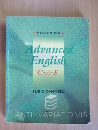 O'Connell, Sue, Focus on Advanced English C. A. E., 1992