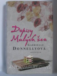 Donnellyová, Gabrielle, Dopisy Malých žen, 2012