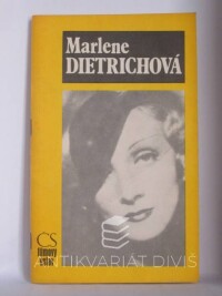 Zaoralová, Eva, Marlene Dietrichová, 1987
