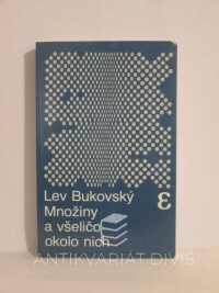 Bukovský, Lev, Množiny a všeličo okolo nich, 1985