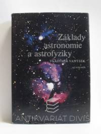Vanýsek, Vladimír, Základy astronomie a astrofyziky, 1980