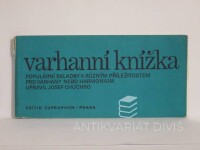 Chuchro, Josef, Varhanní knížka: Populární skladby k různým příležitostem pro varhany nebo harmonium, 1985