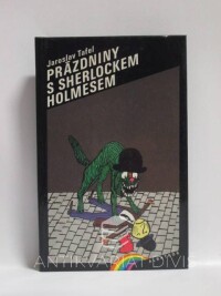 Tafel, Jaroslav, Prázdniny s Sherlockem Holmesem, 1994