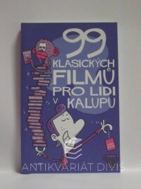 Lange, Henrik, 99 klasických filmů pro lidi v kalupu, 2010