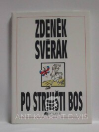 Svěrák, Zdeněk, Po strništi bos, 2013