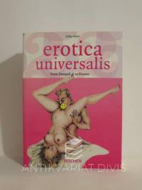 Néret, Gilles, Erotica Universalis: From Pompeii to Picasso, 2005