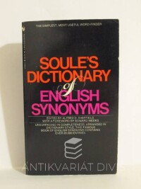 Soule, Richard, Soule's Dictionary of English Synonyms, 1981