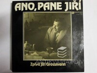 Suchý, Jiří, Grossmann, Jiří, Šlitr, Jiří, Ano, pane Jiří, 1987