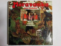 Moravanka, Jana Slabáka, Víno, vínko, vínečko, 1981