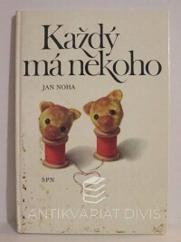 Noha, Jan, Každý má někoho, 1976