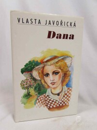 Javořická, Vlasta, Dana, 1998