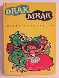 Zinnerová, Markéta, Drak Mrak, 1972