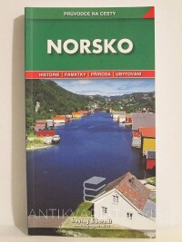 Podhorský, Marek, Norsko: Historie, památky, příroda, ubytování, 2011