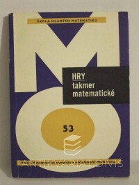 Gatial, Ján, Hecht, Tomáš, Hejný, Milan, Hry takmer matematické, 1982