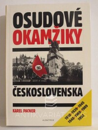 Pacner, Karel, Osudové okamžiky Československa, 2001