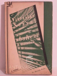 Nezval, Vítězslav, Sbohem a šáteček, 1946