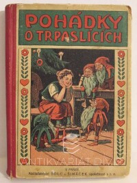 Šťastný, A. B., Pohádky o trpaslících, 1919