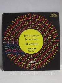 Olympic, , Jasná zpráva; Já je znám, 1981