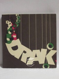 kolektiv, autorů, Drak (25. výročí založení divadla), 1983