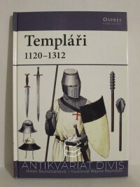 Nicholsonová, Helen, Templáři 1120-1312, 2008
