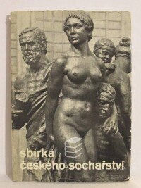 kolektiv, autorů, Sbírka českého sochařství, 1961
