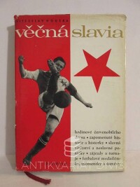 Houška, Vítězslav, Věčná Slavia, 1970
