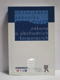 Eliáš, Karel, Havel, Bohumil, Osnova občanského zákoníku, Osnova zákona o obchodních korporacích, 2009